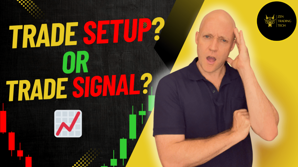 📊 The #1 Trading Mistake: Confusing Setup with&nbsp;Signal